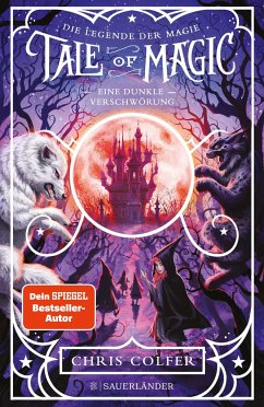 Eine dunkle Verschwörung / Tale of Magic Bd.2 - Colfer, Chris