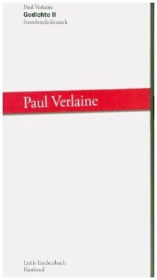 Gedichte II - Verlaine, Paul