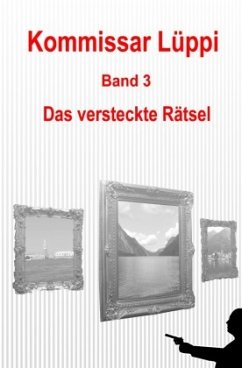 Kommissar Lüppi - Band 3 - Schmitz, Markus