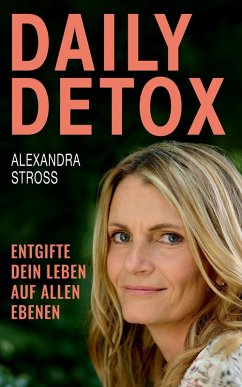 Daily Detox (eBook, ePUB) - Stross, Alexandra