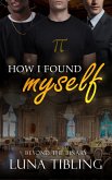 How I Found Myself (Beyond the Binary) (eBook, ePUB)