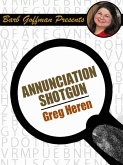 Annunciation Shotgun (eBook, ePUB)