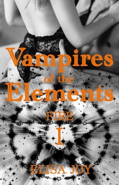 Vampires of the Elements 1 (eBook, ePUB) - Joy, Elisa