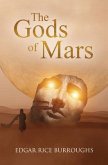 The Gods of Mars (Annotated) (eBook, ePUB)