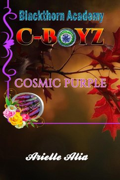Cover Cosmic Purple (Blackthorn Academy: C-Boyz, #1) (eBook, ePUB)