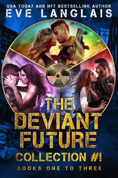 The Deviant Future Collection #1 (eBook, ePUB) - Langlais, Eve