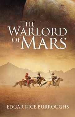 The Warlord of Mars (Annotated) (eBook, ePUB) - Burroughs, Edgar Rice
