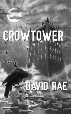 Crowtower (eBook, ePUB) - Rae, David