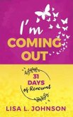 I'm Coming Out (eBook, ePUB) I'm Coming Out (eBook, ePUB)