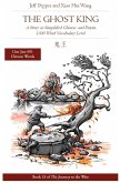 The Ghost King: A Story in Simplified Chinese and Pinyin, 1500 Word Vocabulary Level (Journey to the West, #13) (eBook, ePUB)