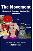 The Movement &quote; Historical Changes During the Pandemic&quote; (eBook, ePUB)