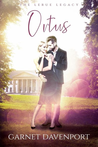 Ortus (The LeRue Legacy, #1) (eBook, ePUB) Ortus (The LeRue Legacy, #1) (eBook, ePUB)