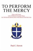 To Perform The Mercy (eBook, ePUB)
