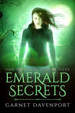 Emerald Secrets (The Mac Tire Chronicles, #3) (eBook, ePUB) - Davenport, Garnet