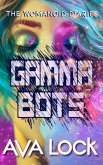 Gamma Bots (The Womanoid Diaries, #3) (eBook, ePUB)