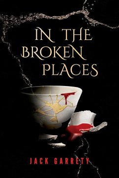 In the Broken Places - Garrety, Jack