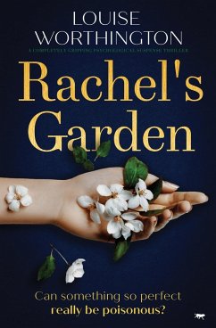 Rachel's Garden - Worthington, Louise