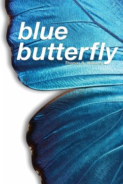 Blue Butterfly - Williams, Thomas B.