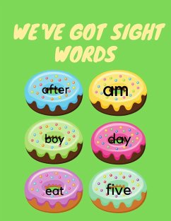 We've Got Sight Words - Publishing, Cristie