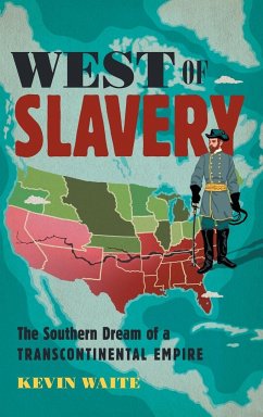 West of Slavery - Waite, Kevin
