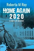 Home Again 2020: A Story of Survival Volume 3