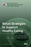 Retail Strategies to Support Healthy Eating