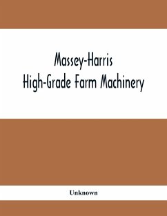 Massey-Harris High-Grade Farm Machinery - Unknown