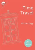 Time Travel: Ten Short Lessons