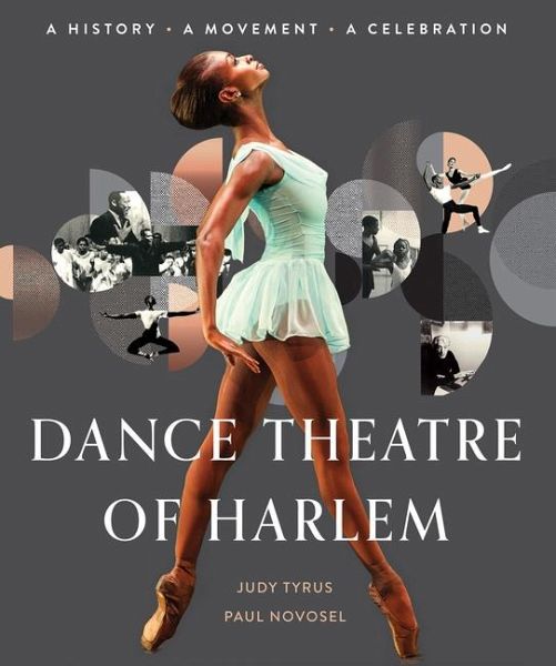 Dance Theatre of Harlem Dance Theatre of Harlem