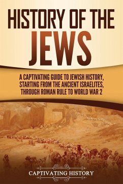 History of the Jews - History, Captivating