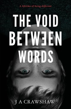 The Void Between Words - Crawshaw, J A
