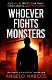 Whoever Fights Monsters (eBook, ePUB) Whoever Fights Monsters (eBook, ePUB)