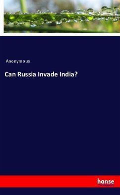 Can Russia Invade India? - Anonymous