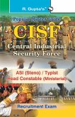 CISF ASI (Steno)/Head Constable (Ministerial) Recruitment Exam Guide