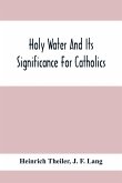 Holy Water And Its Significance For Catholics