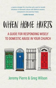 When Home Hurts - Pierre, Jeremy; Wilson, Greg