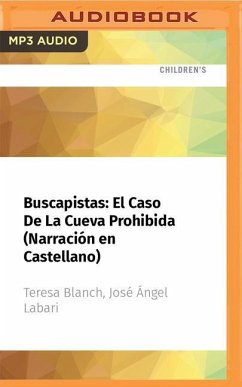 Buscapistas: El Caso de la Cueva Prohibida (Narración En Castellano) - Blanch, Teresa; Labari, José Ángel