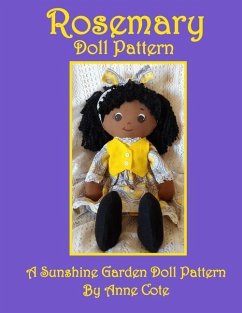 Rosemary: A Sunshine Garden Doll Pattern - Cote, Anne