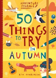 50 Things to Try in Autumn - Hankinson, Kim