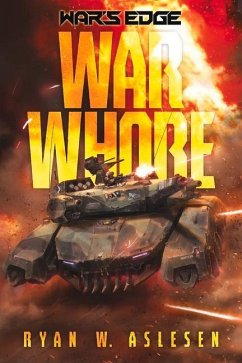 War Whore: A War's Edge Stand Alone Novel (Berserkers) - Aslesen, Ryan