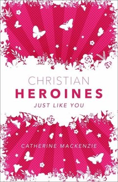 Christian Heroines - MacKenzie, Catherine