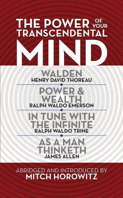 The Power of Your Transcendental Mind (Condensed Classics) - Horowitz, Mitch