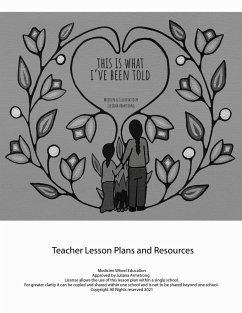 This Is What I've Been Told Teacher Lesson Plan - Armstrong, Juliana
