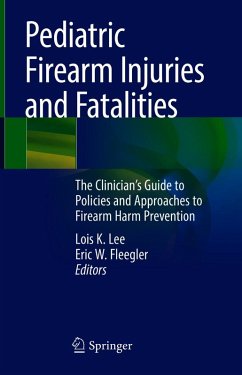 Cover Pediatric Firearm Injuries and Fatalities (eBook, PDF)