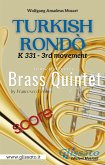 Turkish Rondò - Brass Quintet (score) (fixed-layout eBook, ePUB)