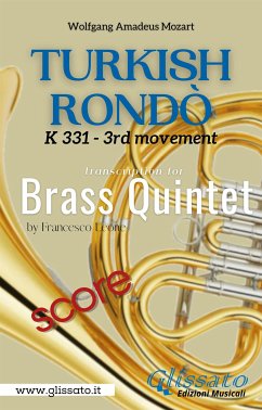 Turkish Rondò - Brass Quintet (score) (fixed-layout eBook, ePUB) - Amadeus Mozart, Wolfgang