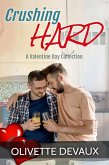 Crushing Hard - A Valentine Day Collection (eBook, ePUB)
