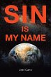Sin Is My Name - Bild 1