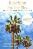 Reaching for the Sky: b029: Writers of Kern 2018 Anthology