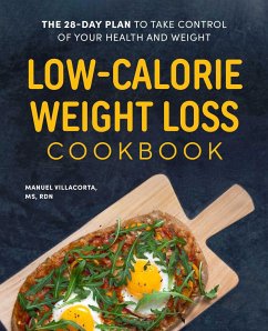 Low-Calorie Weight Loss Cookbook - Villacorta, Manuel